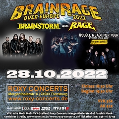 Brainstorm + Rage + Tri State Corner - Brainrage Over Europe Tour 2022